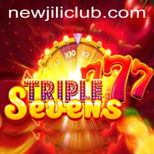 Discover the Exciting World of 777TripleSeven: A NewJiLi Adventure