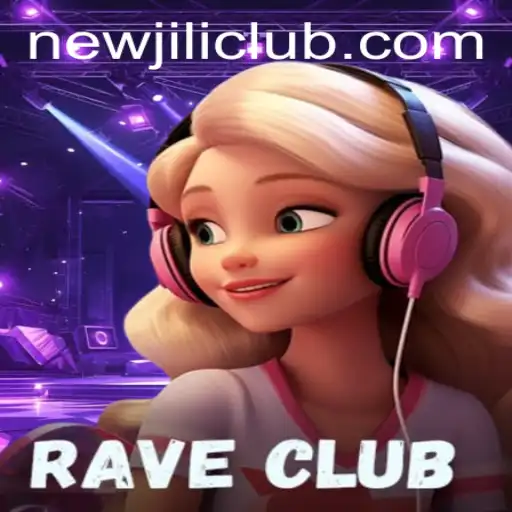 Explore the Vibrant World of RaveClub: A NewJiLi Adventure